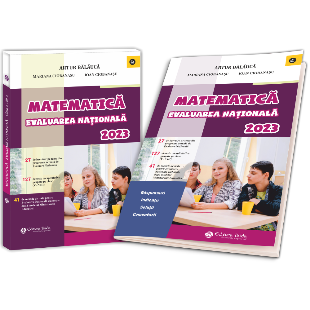 Matematica - teste pentru evaluarea nationala 2023 + Brosura raspunsuri, indicatii, solutii, comentarii